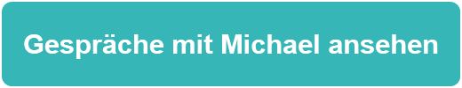 Gespräche mit Michael ansehen